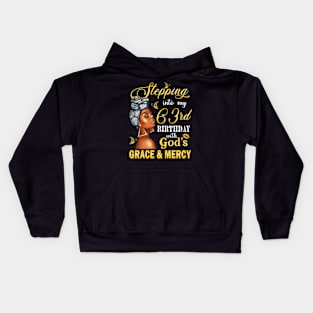 Stepping Into My 63rd Birthday With God's Grace & Mercy Bday Kids Hoodie